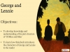 Of Mice and Men - George and Lennie Teaching Resources (slide 2/11)